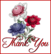 a picture of flowers and the words thank you