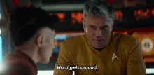 Word Gets Around Captain Christopher Pike GIF - Word Gets Around Captain Christopher Pike Anson Mount GIFs