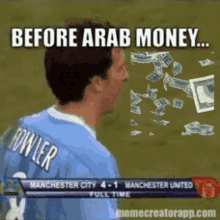 Before Arab Money Before Oil Money GIF - Before Arab Money Before Oil Money Man City GIFs