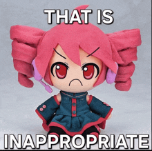 a stuffed doll with an angry face and the words that is inappropriate on the bottom