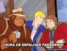 a cartoon of a gorilla holding a camera standing next to two men with the caption hora de espalhar fakenews