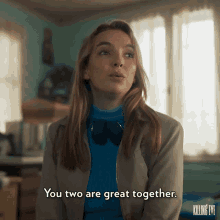 You Two Are Great Together Jodie Comer GIF - You Two Are Great Together Jodie Comer Villanelle GIFs