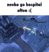 Neeko Myaouchie GIF - Neeko Myaouchie Neeko Go Hospital Often GIFs