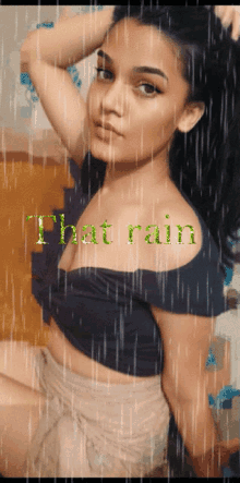 rain on me that rain pose girl