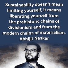 abhijit naskar naskar sustainability sustainable living life lessons