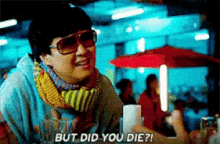Hang Over But Did You Die GIF