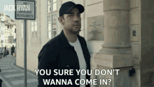 You Sure You Dont Wanna Come In Jack Ryan GIF