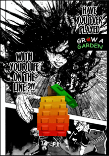 a black and white poster that says " have you ever played grow a garden "