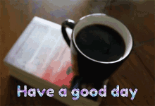 Have A Good Day Coffee GIF - Have A Good Day Coffee GIFs