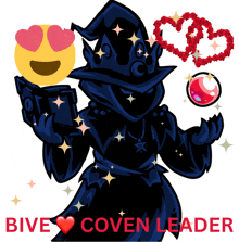 a cartoon of a witch with hearts in her eyes and the words bive coven leader underneath