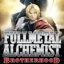 a poster for full metal alchemist brotherhood shows edward and elric standing next to each other .