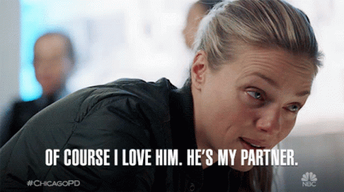 Of Course I Love Him Hes My Partner Partner GIF Of Course I Love Him Hes My Partner Partner