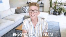 Enjoy Another Year Have Fun GIF - Enjoy Another Year Have Fun Another Year GIFs