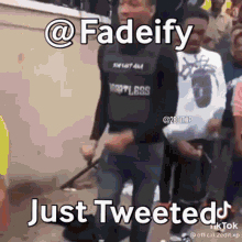 Fadeify Wadeify GIF - Fadeify Wadeify GIFs