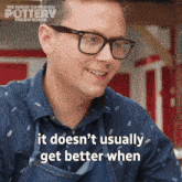 It Doesn'T Usually Get Better When You Try To Fix Something The Great Canadian Pottery Throw Down GIF - It Doesn'T Usually Get Better When You Try To Fix Something The Great Canadian Pottery Throw Down Fixing Something Usually Doesn'T Make Things Better GIFs