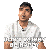 Don'T Worry Be Happy Adarsh Gourav Sticker - Don'T Worry Be Happy Adarsh Gourav Pinkvilla Stickers