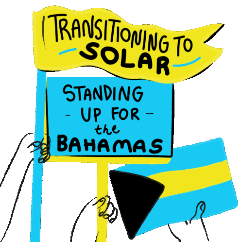 Transitioning To Solar Standing Up For The Bahamas Bahamas Forward Sticker - Transitioning To Solar Standing Up For The Bahamas Bahamas Forward Pro Eco Bahamas Stickers