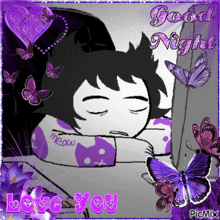 a picture of a girl sleeping with purple butterflies and the words " good night love you "