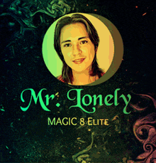 Magic8 Mrlonely Magic8 Elite GIF - Magic8 Mrlonely Magic8 Elite GIFs