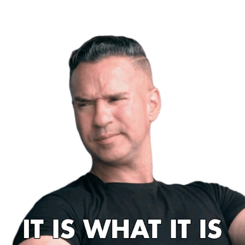 It Is What It Is The Situation Sticker - It Is What It Is The Situation Mike Sorrentino Stickers