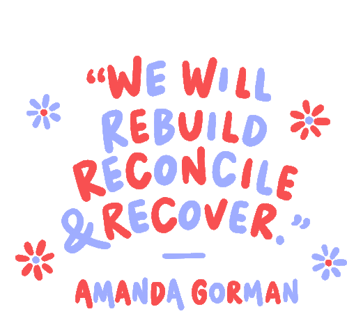 Amanda Gorman Quote We Will Rebuild Sticker - Amanda Gorman Quote We Will Rebuild Reconcile Stickers
