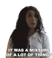 It Was A Mixture Of A Lot Of Things Alessia Cara Sticker - It Was A Mixture Of A Lot Of Things Alessia Cara A Mix Stickers