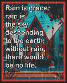a poster that says rain is grace on it