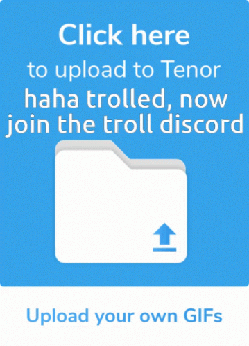 Troll GIFs, Tenor