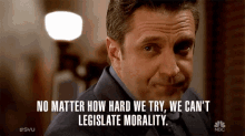 No Matter How Hard We Try We Cant Legislative Morality No Choice GIF