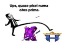 a cartoon of a man kicking a purple x with a crown on it