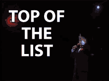 Top Of The List Top Lister GIF - Top Of The List Top Lister Top Notcher GIFs