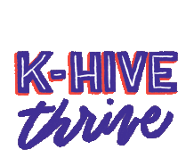 Khive K Hive Thrive Sticker - Khive K Hive Thrive Biden Harris Stickers