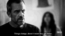 House Things Change GIF - House Things Change Hugh Laurie GIFs