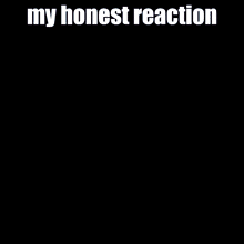 a picture of a cartoon character with horns and the words " my honest reaction " below it