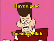 Have A Good Tuesday Lilah GIF - Have A Good Tuesday Lilah Lilah GIFs
