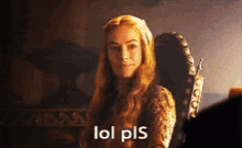 Cersei Lol GIF - Cersei Lol Please GIFs