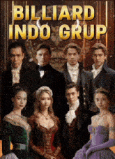 a poster for billiard indo grup with a group of people