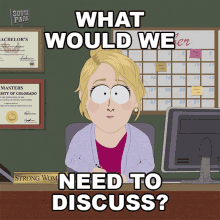 What Would We Need To Discuss Strong Woman GIF - What Would We Need To Discuss Strong Woman South Park GIFs