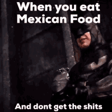 Mexican Food GIF - Mexican Food Batman GIFs