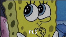a cartoon of spongebob with the words pls on the bottom right