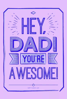 Fathers Day Youre Awesome GIF