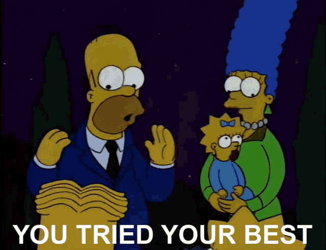 Homer Simpson Never Try GIF - Homer Simpson Never Try You Tried Your Best - Discover & Share GIFs