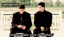 Did You Take Care Of Mother?.Gif GIF - Did You Take Care Of Mother? Person Human GIFs