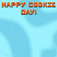 Cookie Day Happy Cookie Day GIF - Cookie Day Happy Cookie Day Chocolate Chip Cookie GIFs