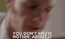 You Don'T Know Nothing GIF - Brokeback Mountain Heath Ledger Clueless GIFs