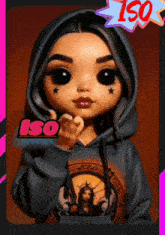 a doll wearing a hoodie that says iso