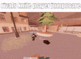 a screenshot of a video game called rivals knife player jumpscape