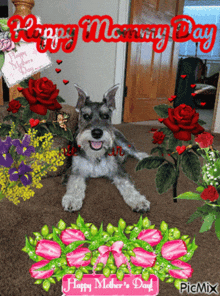 a picture of a dog with flowers and the words happy mother 's day on it
