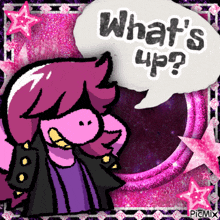 a cartoon of a girl with a speech bubble that says what 's up
