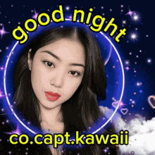 a picture of a woman with the words good night co.capt.kawaii on the bottom